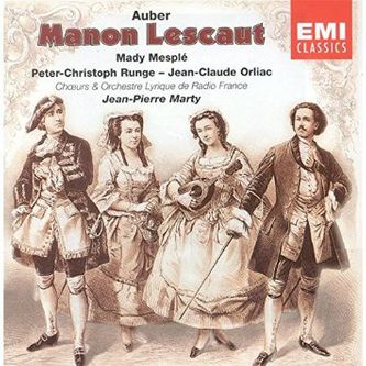 Manon Lescaut van Auber. Historische opname met Mady Mesplé als Manon 1974