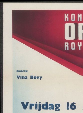 Affiche van de eerste voorstelling na de bevrijding in WO II onder de directie van Vina Bovy 1947.