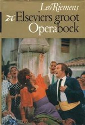 Het Grote Operaboek. van Leo Riemens. (1959)